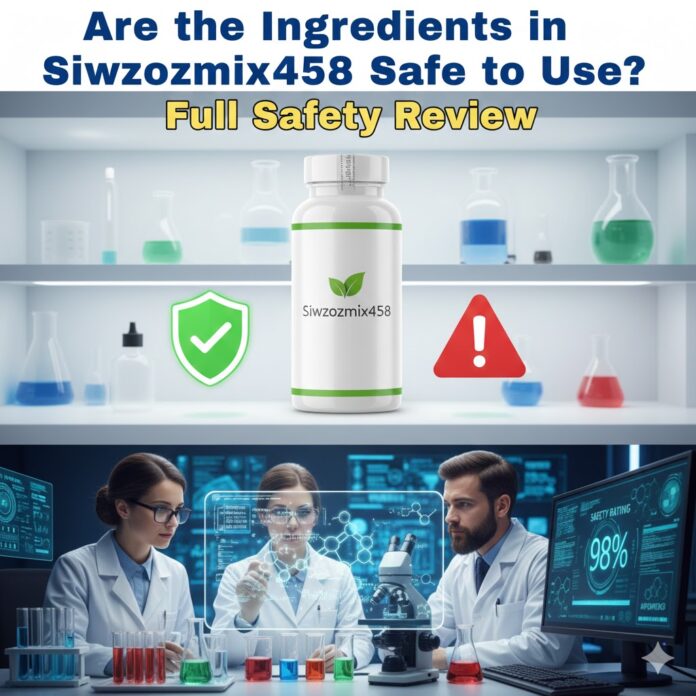 Are the Ingredients in Siwzozmix458 Safe to Use Full Safety Review A close-up analytical view of a dietary supplement label and ingredients list for safety evaluation.