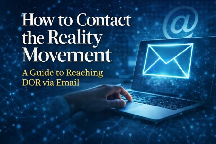 How to Contact the Reality Movement A Guide to Reaching DOR via Email A professional laptop screen showing a correctly formatted email to the Department of Reality (DOR) for the Reality Movement organization.